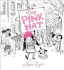 Cover: The Pink Hat - Schwartz & Wade Books