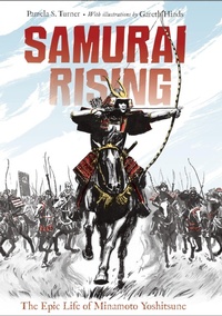Enlarge image Cover: Samurai Rising - Charlesbridge Publishing,U.S.