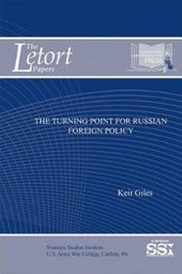Enlarge image Cover: The Turning Point for Russian Foreign Policy - Department of the Army
