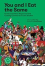 Cover: You and I Eat the Same - Artisan Books