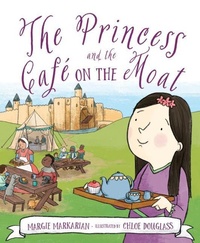 Enlarge image Cover: The Princess and the Cafe on the Moat - Sleeping Bear Press
