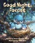 Cover: Good Night, Forest - Sleeping Bear Press