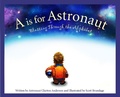 Cover: A is for Astronaut - Sleeping Bear Press