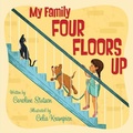 Cover: My Family Four Floors Up - Sleeping Bear Press