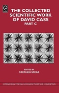 Cover: The Collected Scientific Work of David Cass - Emerald Group Publishing Limited