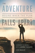 Cover: The Adventure Begins When The Plan Falls Apart - Advantage Media Group