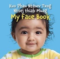Cover: My Face Book (Hmong/English) - Star Bright Books
