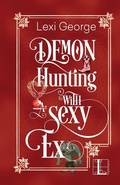 Cover: Demon Hunting with a Sexy Ex - Kensington Publishing