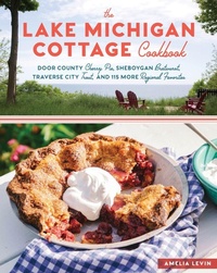 Enlarge image Cover: The Lake Michigan Cottage Cookbook - Storey Publishing LLC
