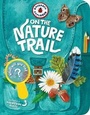 Cover: Backpack Explorer: On the Nature Trail - Storey Publishing LLC