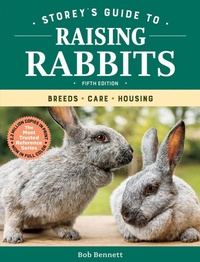 Enlarge image Cover: Storey's Guide to Raising Rabbits, 5th Edition - Storey Publishing LLC