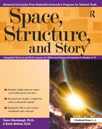 Enlarge image Cover: Space, Structure, and Story - Prufrock Press