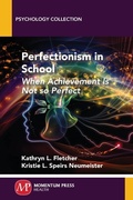 Cover: Perfectionism in School - Momentum Press