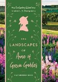 Cover: The Landscapes of Anne of Green Gables - Timber Press