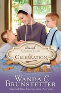 Cover: Amish Cooking Class - The Celebration - Shiloh Run Press