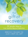 Cover: The Gift of Recovery - New Harbinger Publications