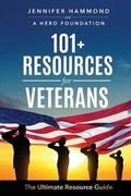 Cover: 101+ Resources for Veterans - Motivational Press, Inc.