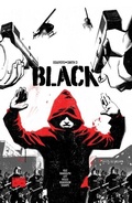 Cover: BLACK Volume 1 - Black Mask Studios