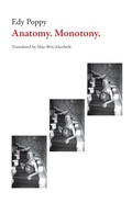 Cover: Anatomy. Monotony - Dalkey Archive Press