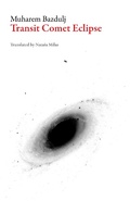 Cover: Transit Comet Eclipse - Dalkey Archive Press
