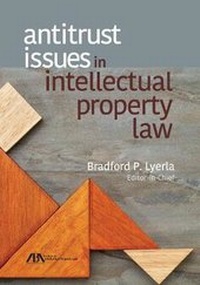 Abbildung von: Antitrust Issues in Intellectual Property Law - American Bar Association