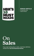 Cover: HBR's 10 Must Reads on Sales (with bonus interview of Andris Zoltners) (HBR's 10 Must Reads) - Harvard Business Review Press