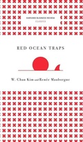 Cover: Red Ocean Traps (Harvard Business Review Classics) - Harvard Business Review Press
