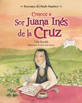 Cover: Conoce a Sor Juana Ines de la Cruz - Vista
