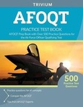 Cover: AFOQT Practice Test Book - TRIVIUM TEST PREP