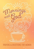 Cover: Mornings with God - Barbour Publishing Inc, U.S.
