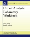 Cover: Circuit Analysis Laboratory Workbook - Morgan & Claypool Publishers