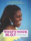 Cover: What's Your M.O.? - Weldon Owen, Incorporated