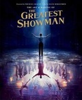 Cover: The Art and Making of The Greatest Showman - Weldon Owen, Incorporated