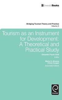 Enlarge image Cover: Tourism as an Instrument for Development - Emerald Group Publishing Limited