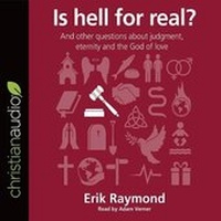 Enlarge image Cover: Is Hell for real? - Christianaudio