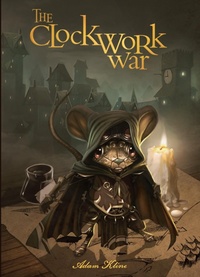 Enlarge image Cover: The Clockwork War - Insight Kids