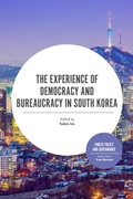 Cover: The Experience of Democracy and Bureaucracy in South Korea - Emerald Publishing Limited