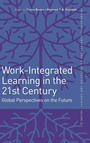 Cover: Work-Integrated Learning in the 21st Century - Emerald Publishing Limited