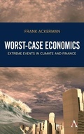 Cover: Worst-Case Economics - Anthem Press