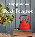 Cover: Happiness is a Red Teapot - Exisle Publishing