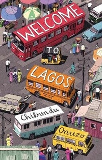 Enlarge image Cover: Welcome to Lagos - Catapult