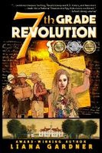 Enlarge image Cover: 7th Grade Revolution - Vesuvian Books