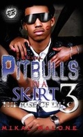 Cover: Pitbulls in a Skirt 3 (the Cartel Publications Presents) - Cartel Publications