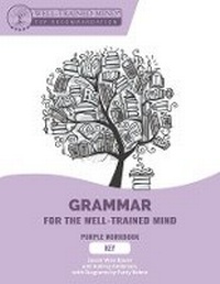 Enlarge image Cover: Key to Purple Workbook - The Well-Trained Mind Press