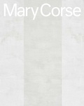 Cover: Mary Corse - Inventory Press LLC