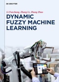 Cover: Dynamic Fuzzy Machine Learning - De Gruyter