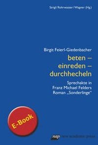 Abbildung von: beten - einreden - durchhecheln - new academic press