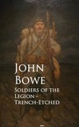 Cover: Soldiers of the Legion - Trench-Etched - anboco