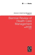 Cover: Biennial Review of Health Care Management - Emerald Group Publishing Limited