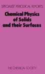 Cover: Chemical Physics of Solids and Their Surfaces - Royal Society of Chemistry